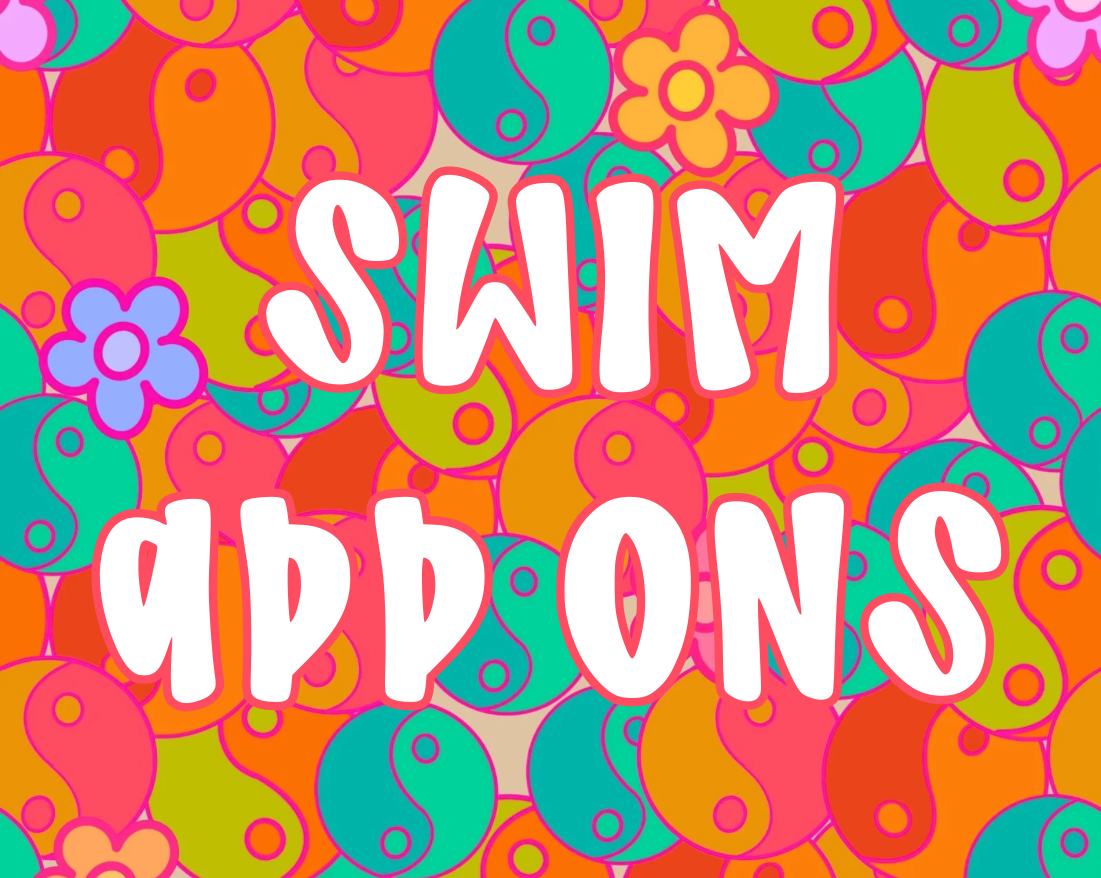 SWIM ADD ONS
