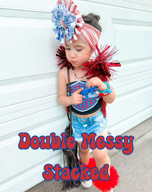 Double Messy Stacked