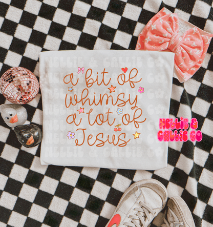 Whimsy & a lot of Jesus Graphic (leave color & size at checkout)