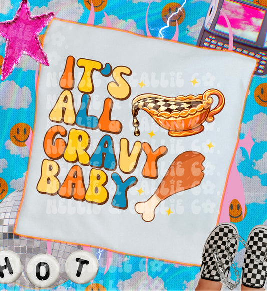 It’s all gravy baby (boy) (baby-kids sizes only! Pick color and size)