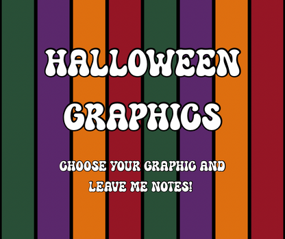 HALLOWEEN GRAPHICS 🎃 (baby-kids sizes only! Pick color and size)