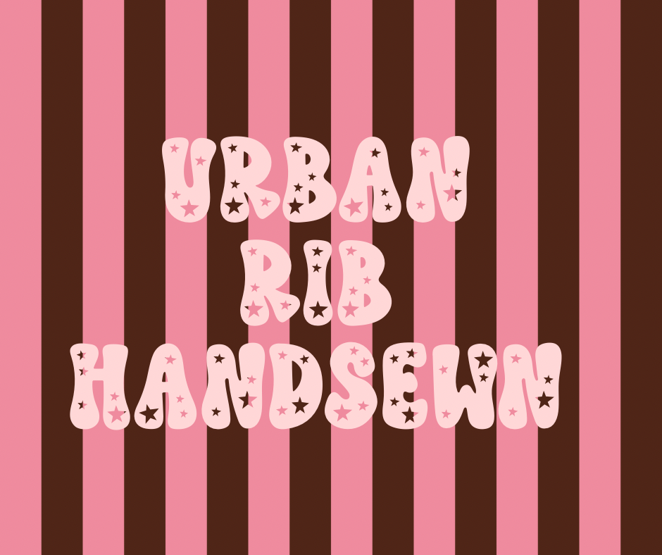 URBAN RIB 🎀 HANDSEWN